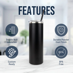 Custom 20oz Powder Coated Skinny Tumbler